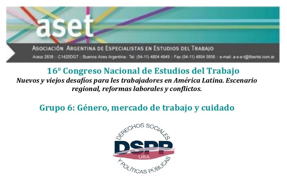 16° Congreso Nacional de Estudios del Trabajo. DSPP invita a ponentes