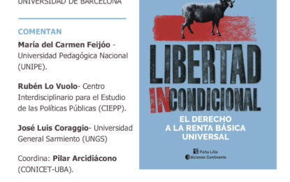 Presentación del libro “Libertad incondicional. El derecho a la Renta Básica Universal” de David Casassas (Universidad de Barcelona)
