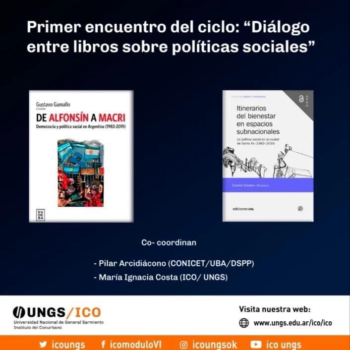 Primer encuentro del ciclo «Diálogo entre libros sobre políticas sociales», 4 de octubre de 2022, de 18 a 20hs.