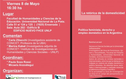 Presentación del libro La retórica de la domesticidad (CINIG – EDULP) 8 de mayo