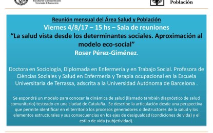 Roser Pérez-Giménez. La salud vista desde los determinantes sociales. Aproximación al modelo eco-social.